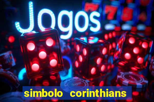 simbolo corinthians copiar e colar